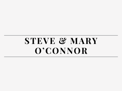Steve & Mary O'Connor
